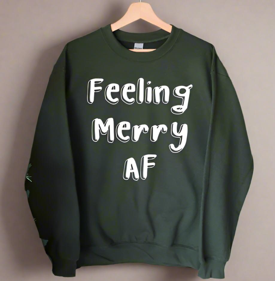 Feeling Merry AF Christmas Sweatshirt