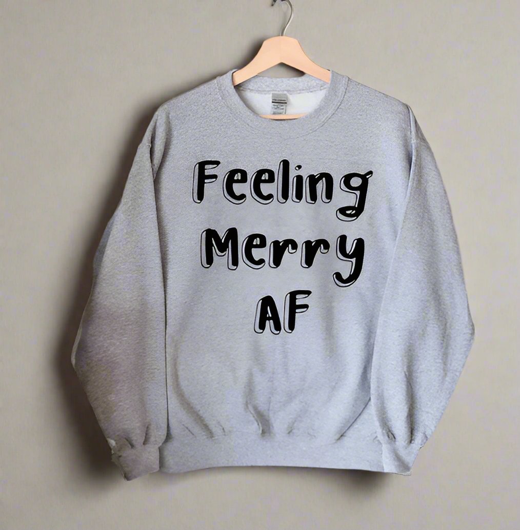 Feeling Merry AF Christmas Sweatshirt